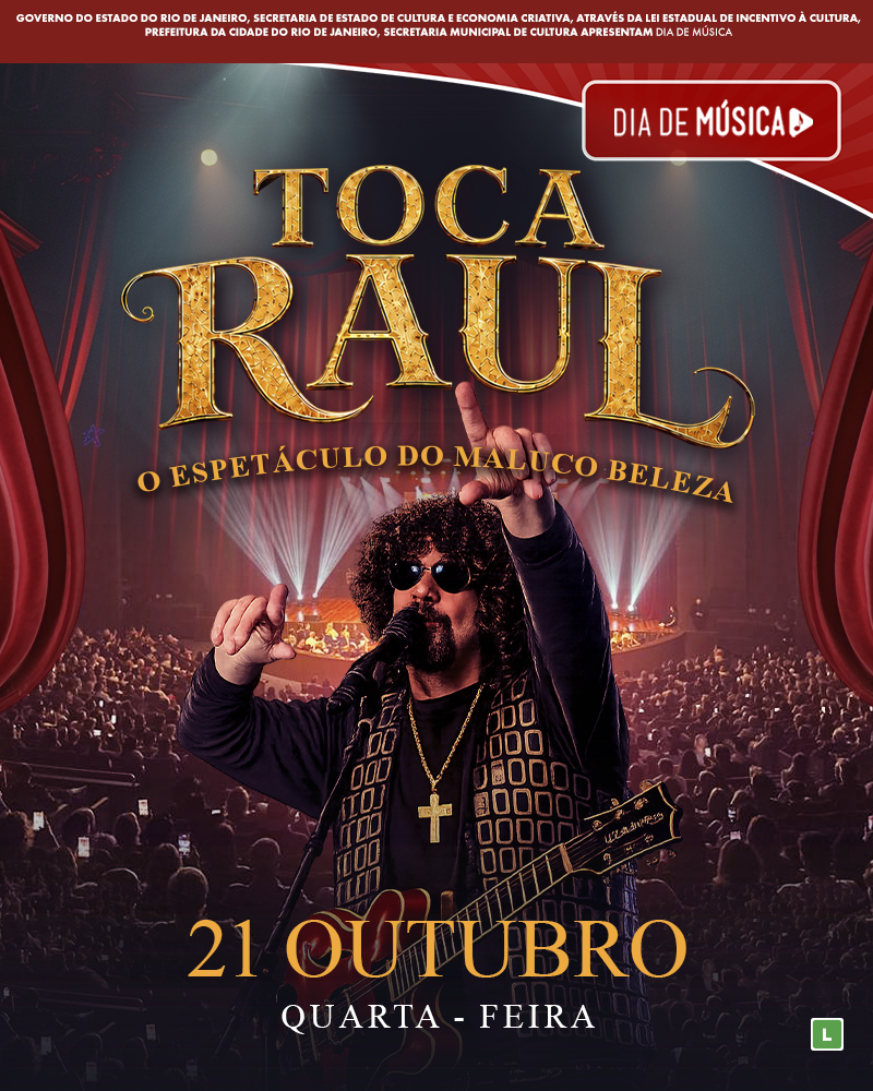 Toca Raul! O Espetáculo do Maluco Beleza